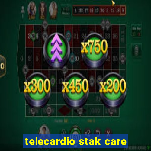 telecardio stak care